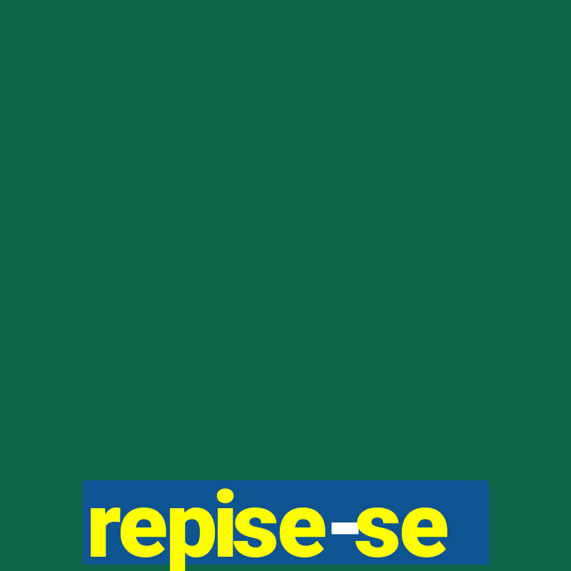 repise-se