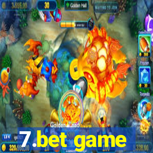 7.bet game