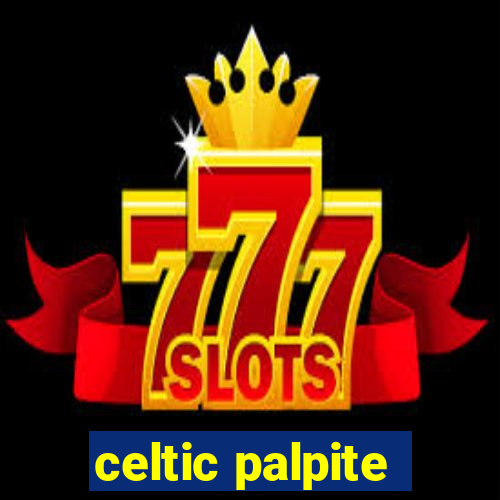 celtic palpite