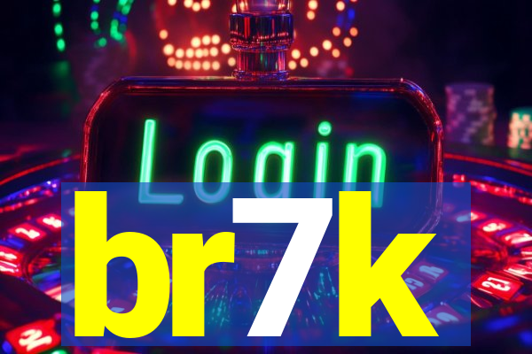 br7k