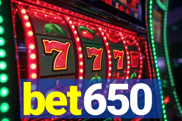 bet650