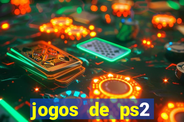 jogos de ps2 formato iso