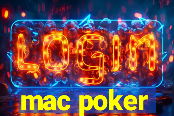 mac poker