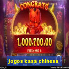 jogos casa chinesa