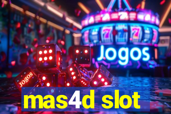 mas4d slot