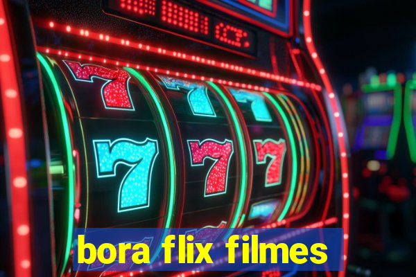 bora flix filmes