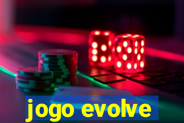 jogo evolve