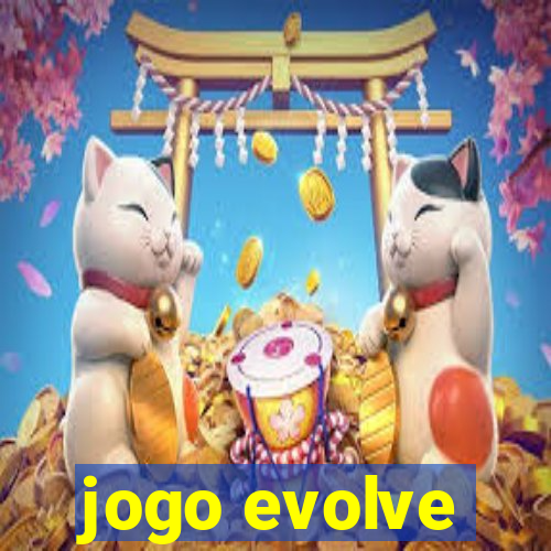 jogo evolve