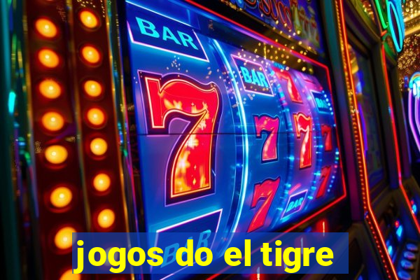 jogos do el tigre