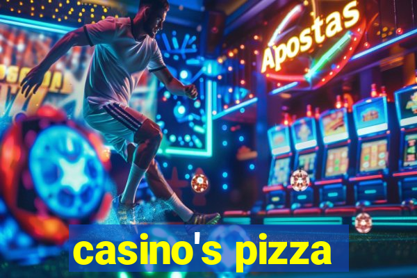 casino's pizza