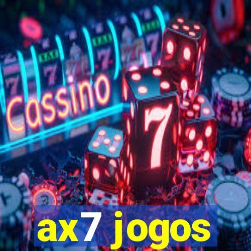 ax7 jogos