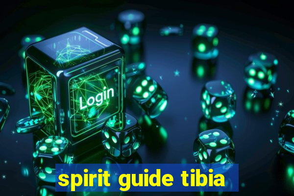 spirit guide tibia