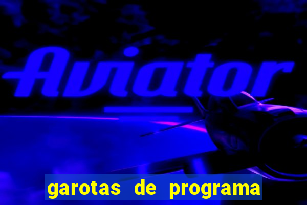 garotas de programa da zona sul