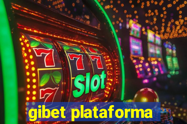 gibet plataforma