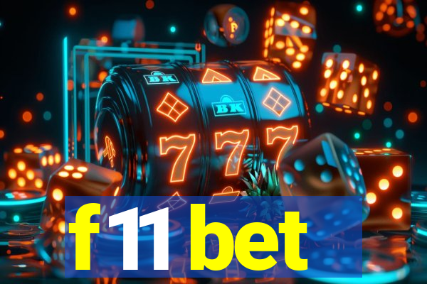 f11 bet