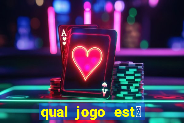 qual jogo est谩 pagando agora