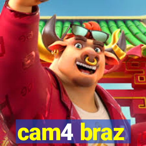 cam4 braz