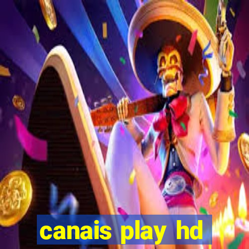 canais play hd