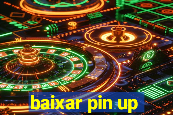 baixar pin up