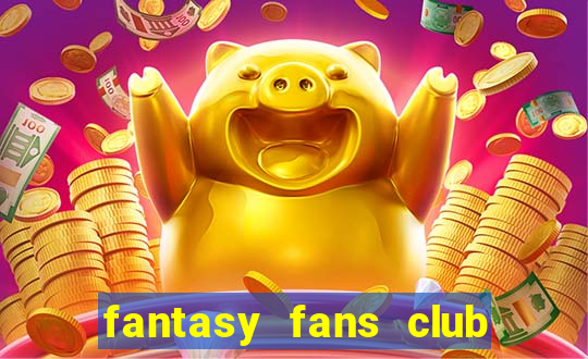 fantasy fans club - ffc