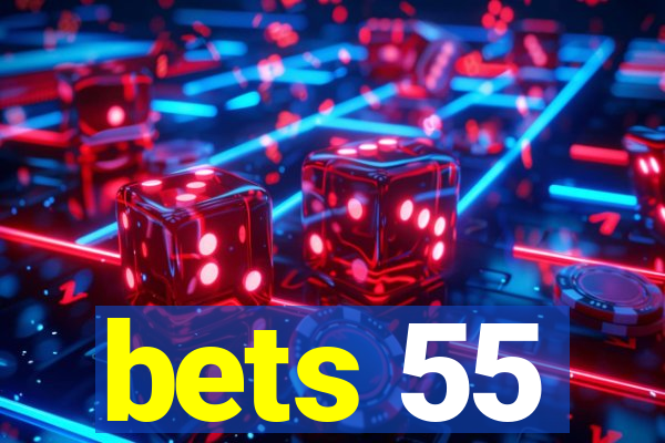 bets 55