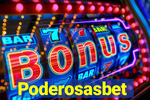 Poderosasbet