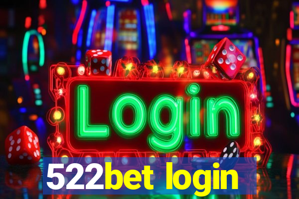 522bet login