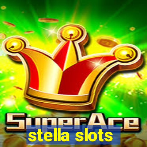 stella slots