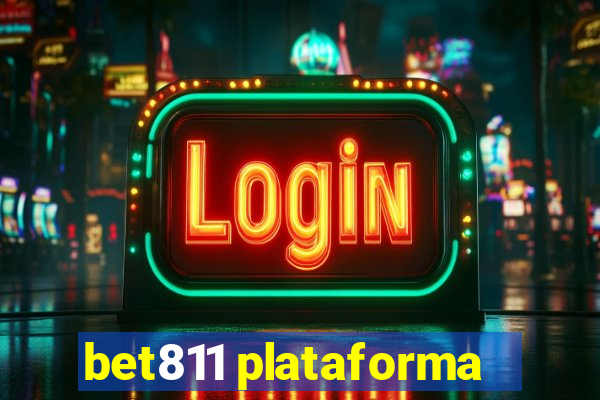 bet811 plataforma