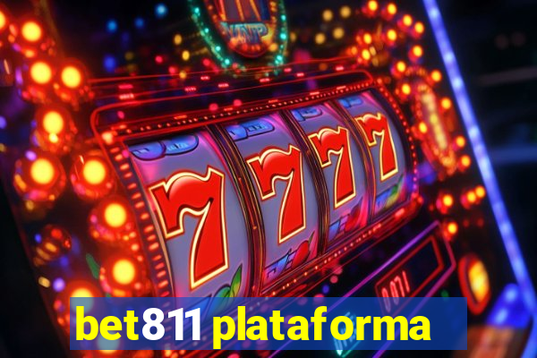 bet811 plataforma