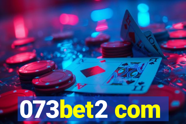 073bet2 com