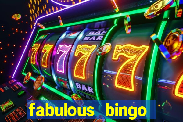 fabulous bingo bonus code