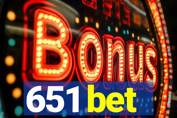 651 bet