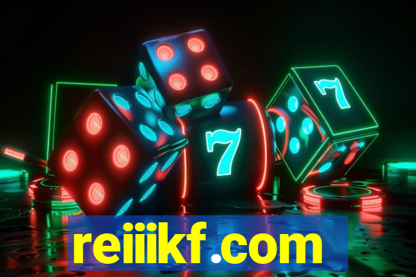 reiiikf.com