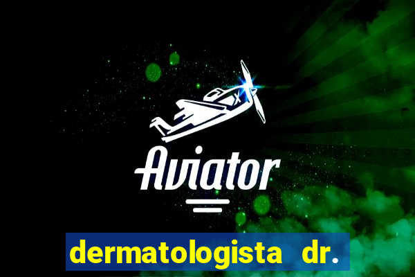 dermatologista dr. jorge tadeu lopes santos - sp