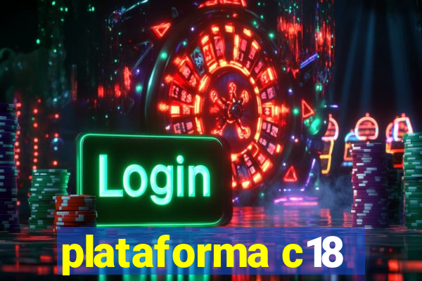 plataforma c18