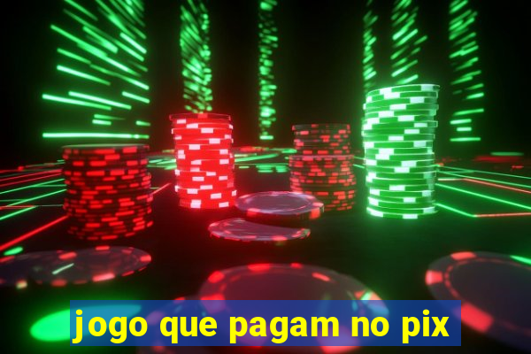 jogo que pagam no pix