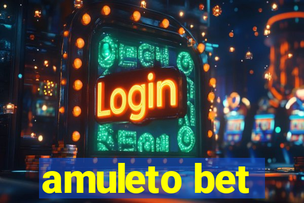 amuleto bet