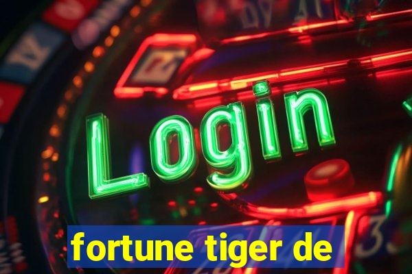 fortune tiger de