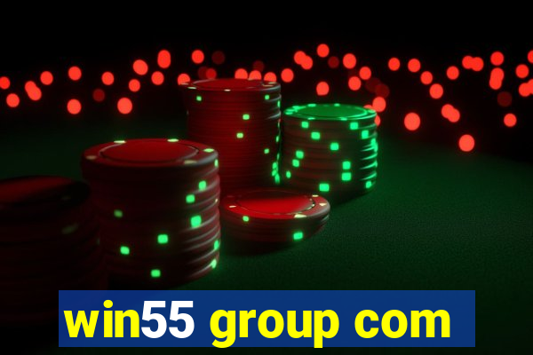 win55 group com