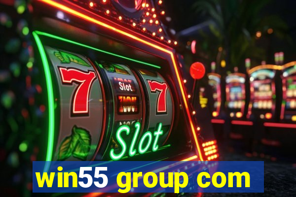 win55 group com