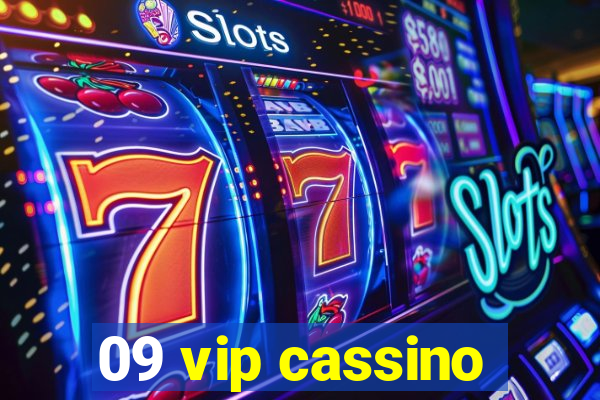 09 vip cassino