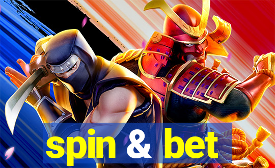 spin & bet