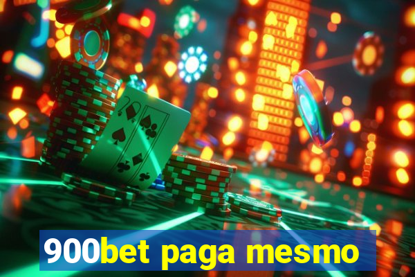 900bet paga mesmo