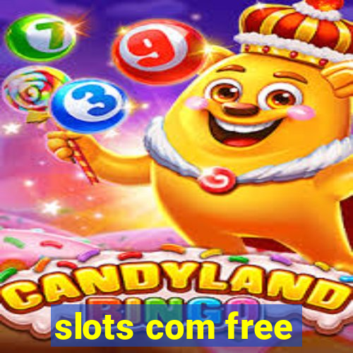 slots com free