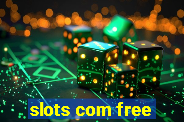 slots com free