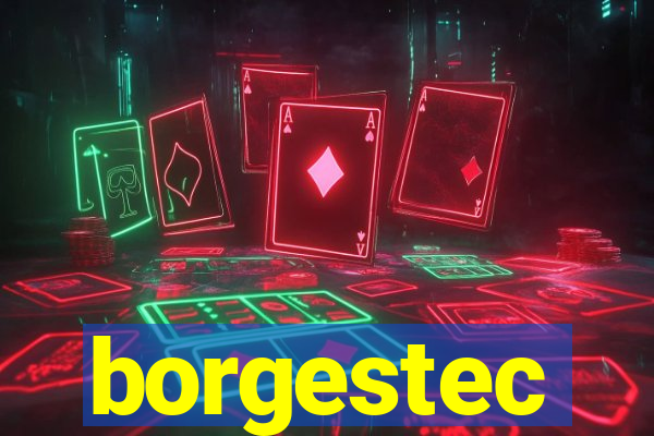 borgestec