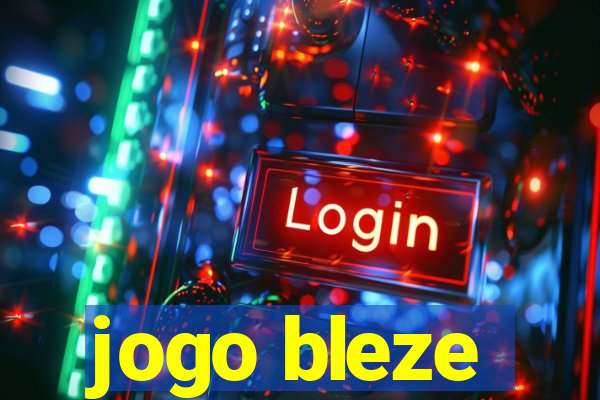 jogo bleze