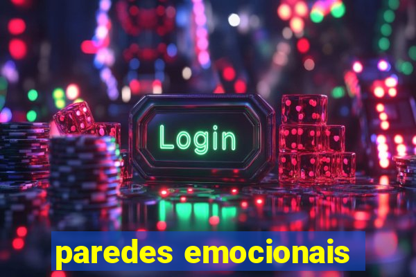 paredes emocionais