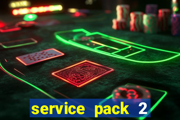 service pack 2 windows 7 64 bits download